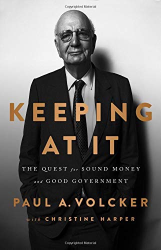 Paul Volcker, Keeping At It